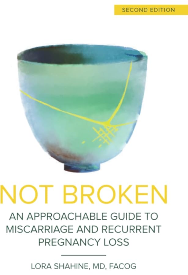 Is Your Body Baby-Friendly?: Unexplained Infertility, Miscarriage